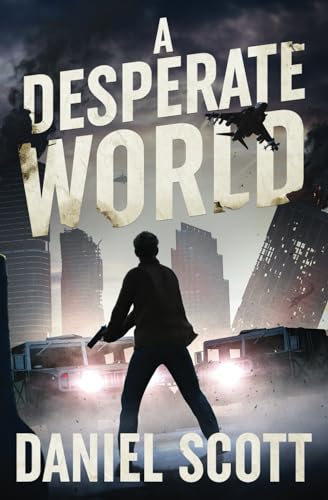 A Desperate World (A Desperate Man, Band 3) von Marlowe and Vane