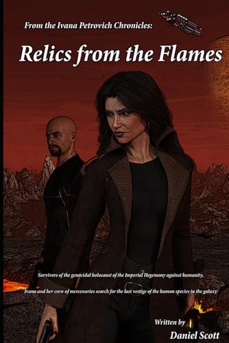 Relics from the Flames von Independently published