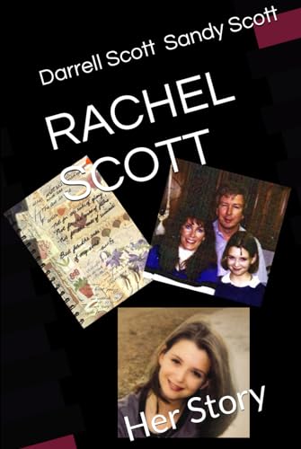 RACHEL SCOTT: Her Story von Independently published