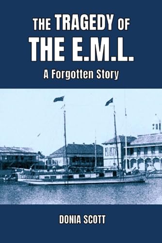 The Tragedy Of The EML: A Forgotten Story von APS Books