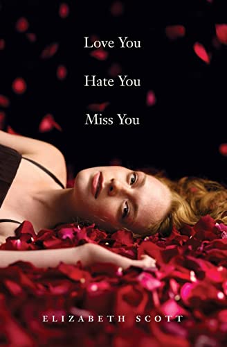 Love You Hate You Miss You von HarperCollins