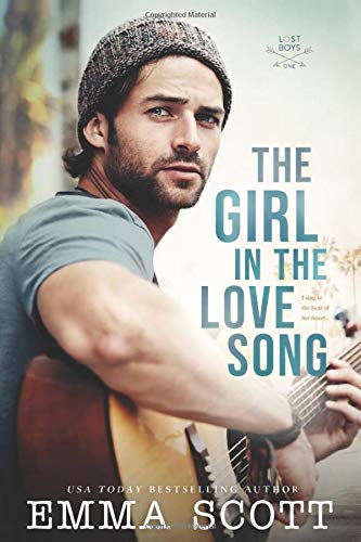 The Girl in the Love Song (Lost Boys, Band 1) von Independently published