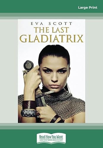 The Last Gladiatrix