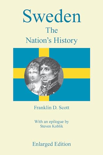 Sweden, the Nation's History (Dunquin Series; 17) von Southern Illinois University Press