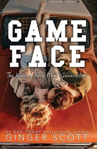 Game Face: The Waiting Series Next Generation von Little Miss Write, LLC