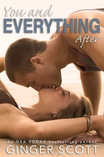 You and Everything After (The Falling Series)