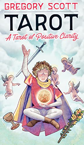 Gregory Scott Tarot: A Tarot of Positive Clarity (Tarocchi) von Lo Scarabeo