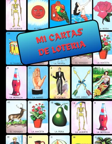 MI CARTAS DE LOTERIA: MEXICAN / SPANINSH BINGO CARDS von Independently published