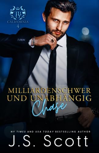 Milliardenschwer und unabhängig ~ Chase
