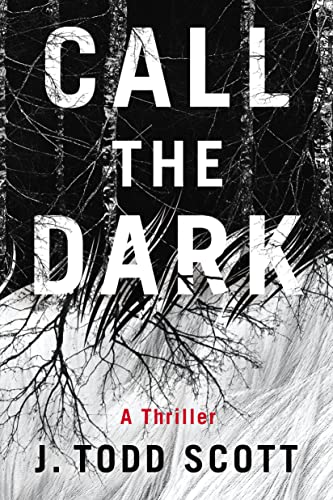 Call the Dark: A Thriller von Thomas & Mercer