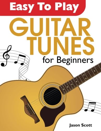 Easy To Play Guitar Tunes for Beginners