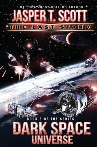 Dark Space Universe (Book 3): The Last Stand von CreateSpace Independent Publishing Platform