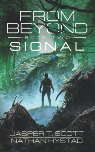 Signal (From Beyond, Band 2) von Independently published