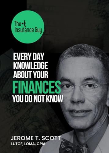 Everyday Knowledge About Your Finances You Do Not Know von Chosen Pen Publishing, LLC