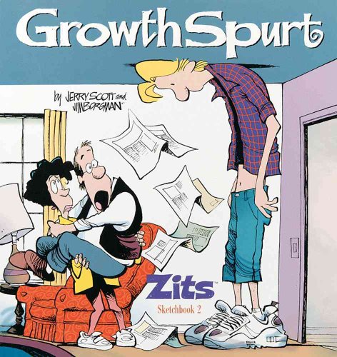 Growth Spurt: Zits Sketchbook 2 (Zits Collection Sketchbook, 2, Band 2)