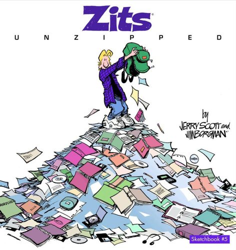 Zits Unzipped: Sketchbook #5 (Zits Collection Sketchbook, 5)