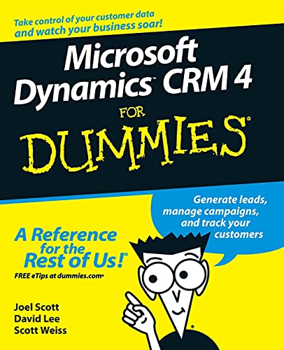 Microsoft Dynamics CRM 4 For Dummies Microsoft Dynamics CRM 4 For Dummies von For Dummies