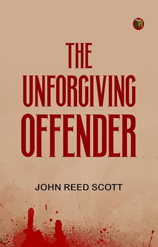 The Unforgiving Offender von Anson Street Press