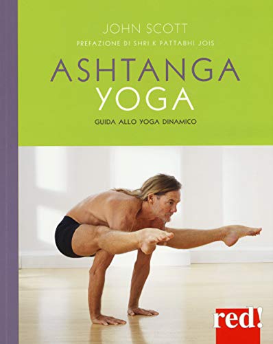 Ashtanga yoga. Guida allo yoga dinamico (Discipline) von DISCIPLINE