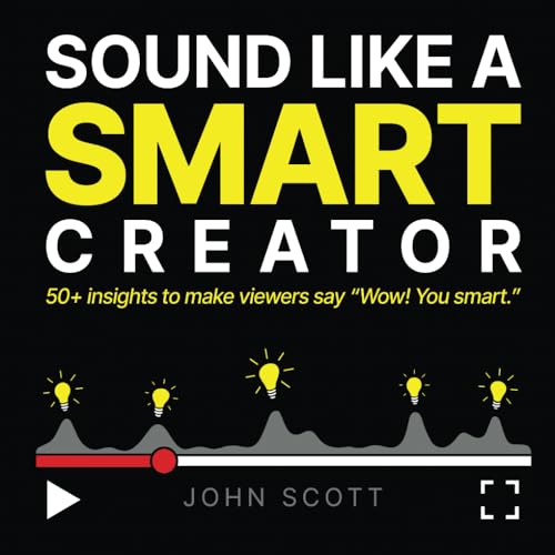 Sound Like a Smart Creator von Independently published