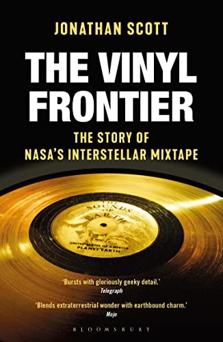The Vinyl Frontier: The Story of NASA's Interstellar Mixtape von Bloomsbury