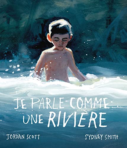 Je parle comme une rivière Je parle comme une rivière von DIDIER JEUNESSE