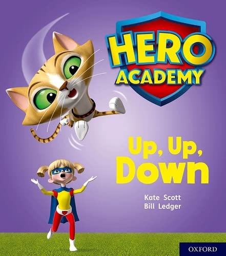 Hero Academy: Oxford Level 4, Light Blue Book Band: Up, Up, Down von Oxford University Press