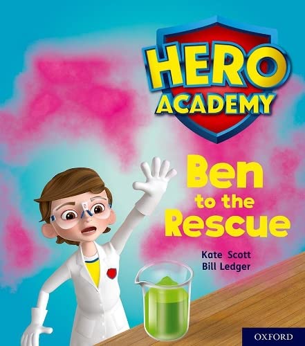 Hero Academy: Oxford Level 5, Green Book Band: Ben to the Rescue von Oxford University Press