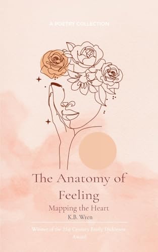 The Anatomy of Feeling von Bookleaf Publishing