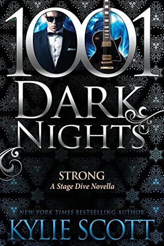 Strong: A Stage Dive Novella (1001 Dark Nights) von Evil Eye Concepts Incorporated