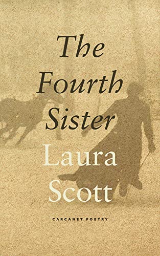 The Fourth Sister von Carcanet Press Ltd