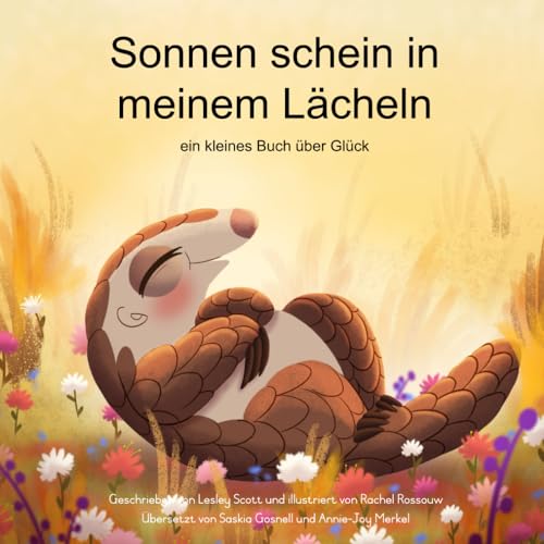 Sonnen schein in meinem Lächeln: ein kleines Buch über Glück