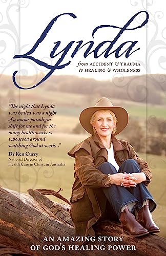 Lynda: From Accident and Trauma to Healing and Wholeness