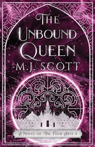 The Unbound Queen: A Novel of the Four Arts