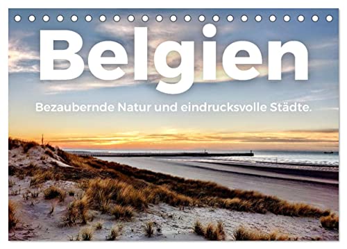 Belgien - Bezaubernde Natur und eindrucksvolle Städte. (Tischkalender 2024 DIN A5 quer), CALVENDO Monatskalender