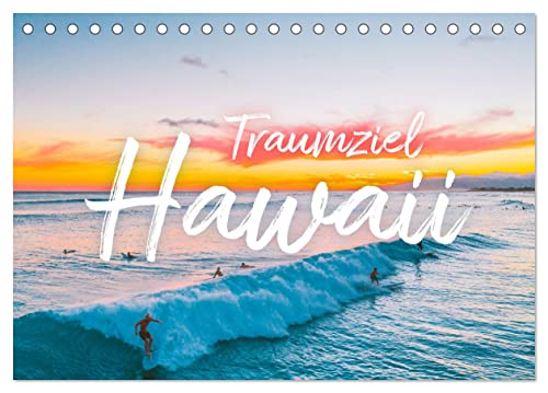 Hawaii Traumziel (Tischkalender 2024 DIN A5 quer), CALVENDO Monatskalender