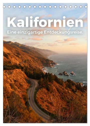 Kalifornien - Eine einzigartige Entdeckungsreise. (Tischkalender 2025 DIN A5 hoch), CALVENDO Monatskalender: Genießen Sie die herzlichen Bilder von Kalifornien. von CALVENDO