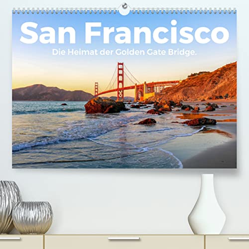 San Francisco - Die Heimat der Golden Gate Bridge. (hochwertiger Premium Wandkalender 2024 DIN A2 quer), Kunstdruck in Hochglanz