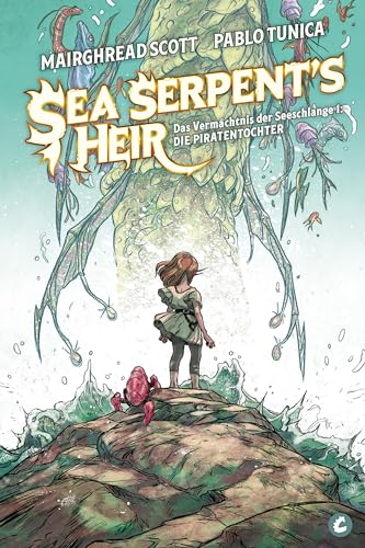 The Sea Serpent's Heir – Das Vermächtnis der Seeschlange 1: Die Piratentochter von CroCu