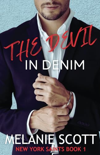 The Devil In Denim (New York Saints, Band 1) von M J Scott