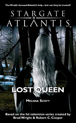 STARGATE ATLANTIS Lost Queen (Sgx, Band 4)