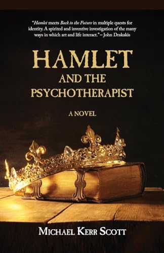 Hamlet and the Psychotherapist von Edward Everett Root Publishers Co. Ltd