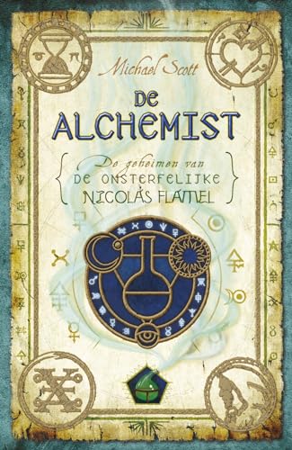De alchemist (De geheimen van de onsterfelijke Nicolas Flamel, 1)