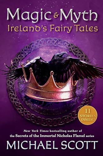 Magic and Myth: Ireland's Fairy Tales Magic and Myth: Ireland's Fairy Tales von Yearling
