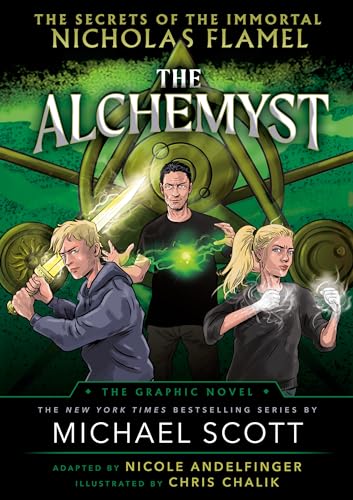 The Alchemyst: The Secrets of the Immortal Nicholas Flamel Graphic Novel The Alchemyst: The Secrets of the Immortal Nicholas Flamel Graphic Novel