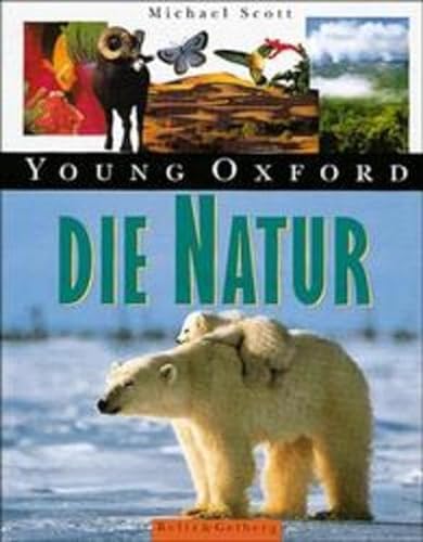 Young Oxford - Die Natur (Beltz & Gelberg - Sachbuch)