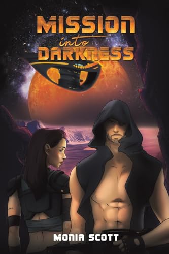 Mission into Darkness von Austin Macauley Publishers