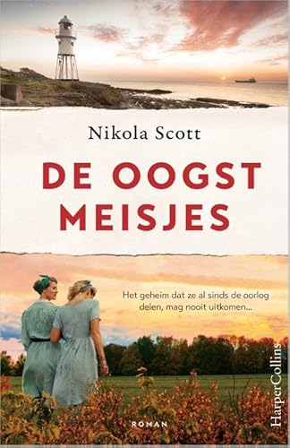 De oogstmeisjes: Het geheim dat ze al sinds de oorlog delen, mag nooit uitkomen... von HarperCollins