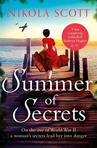 Summer of Secrets: A riveting and heart-breaking novel about dark secrets and dangerous romances Summer of Secrets: A riveting and heart-breaking novel about dark secrets and dangerous romances
