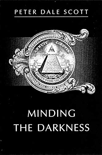 Minding the Darkness: A Poem for the Year 2000 (New Directions Paperbook, 906)